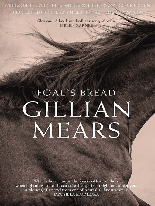Title details for Foal's Bread by Gillian Mears - Wait list